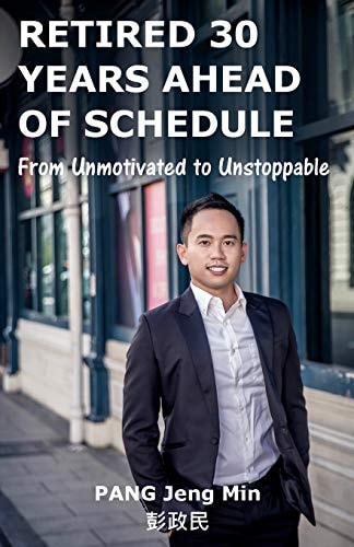 Retired 30 Years Ahead of Schedule From Unmotivated to Unstoppable