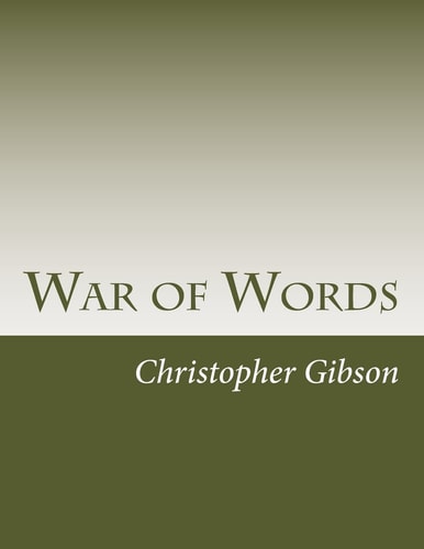 War of Words A Play