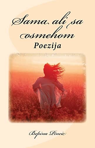 Sama Ali Sa Osmehom Poezija