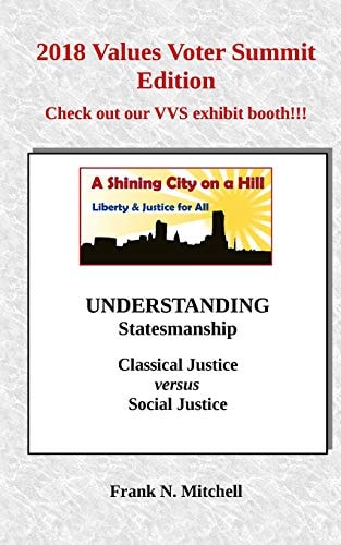UNDERSTANDING Statesmanship Classical Justice Versus Social Justice