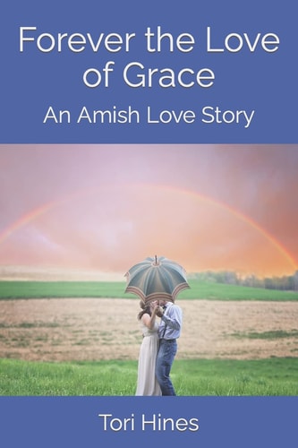Forever the Love of Grace An Amish Love Story