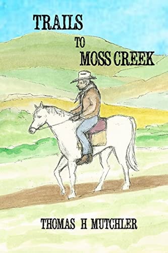 Trails to Moss Creek