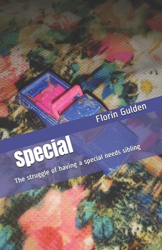 Special The Struggle of Having a Special Needs Sibling