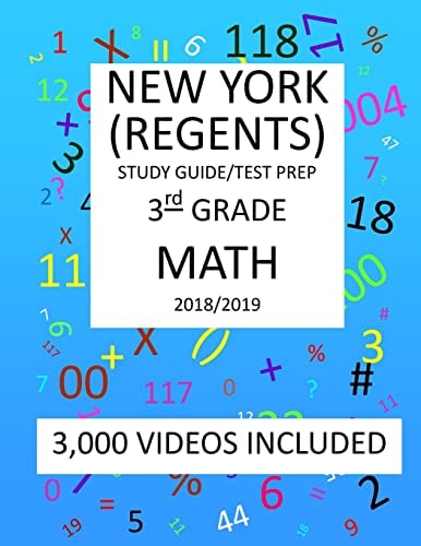 3rd Grade NEW YORK REGENTS, MATH, Test Prep: 2019 3rd Grade NEW YORK REGENTS MATH Test Prep/study Guide