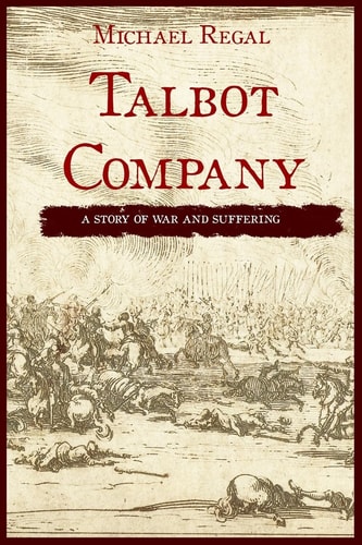 Talbot Company A Story of War and Suffering