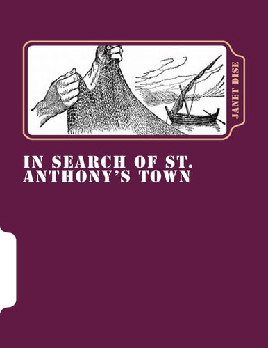 In Search of ST. Anthony's Town