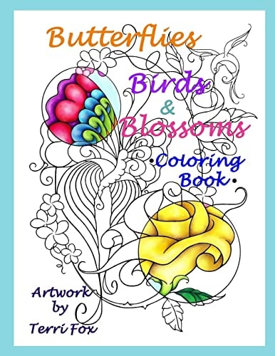Butterflies Birds and Blossoms Coloring Book Artwork by Terri Fox