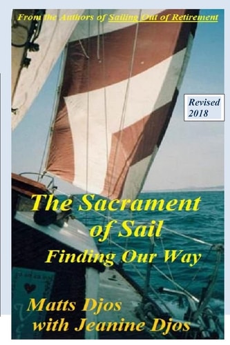 The Sacrament of Sail Finding Our Way