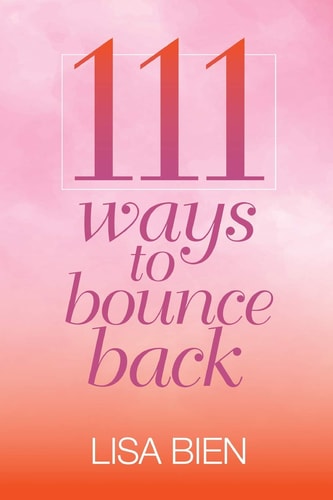 111 Ways to Bounce Back