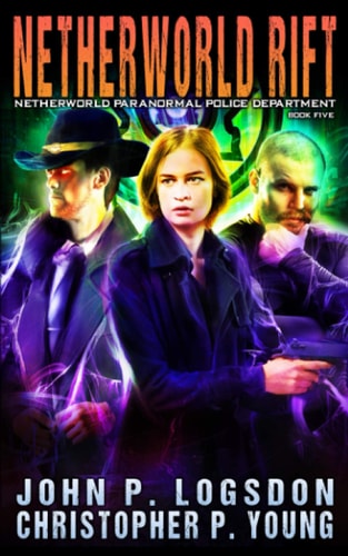 Netherworld Rift A Piper and Payne Supernatural Thriller