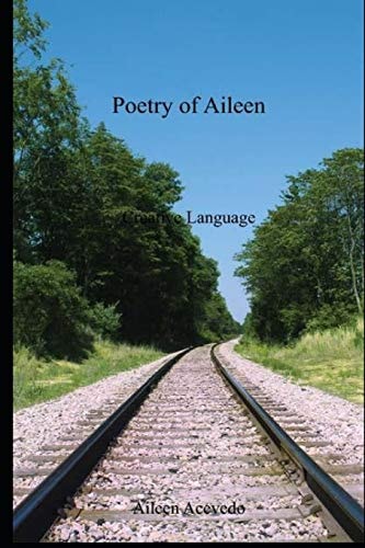 Poetry of Aileen Creative Language