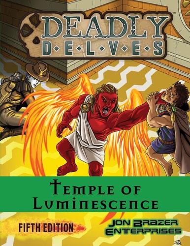 Deadly Delves Temple of Luminescence (d&d 5e)
