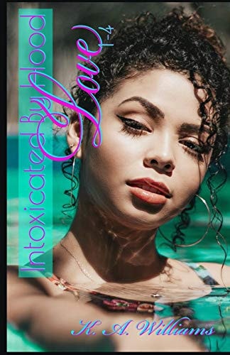 Intoxicated by Hood Love 1-4