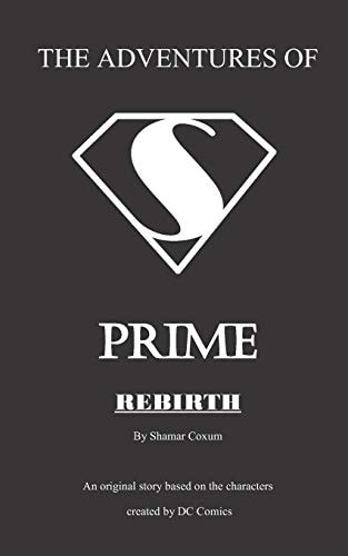The Adventures of Prime Rebirth