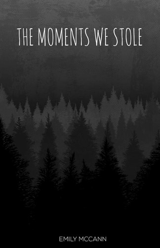 The Moments We Stole