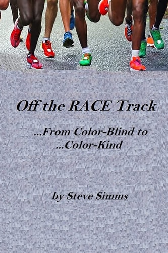 Off the Race Track From Color-Blind to Color-Kind