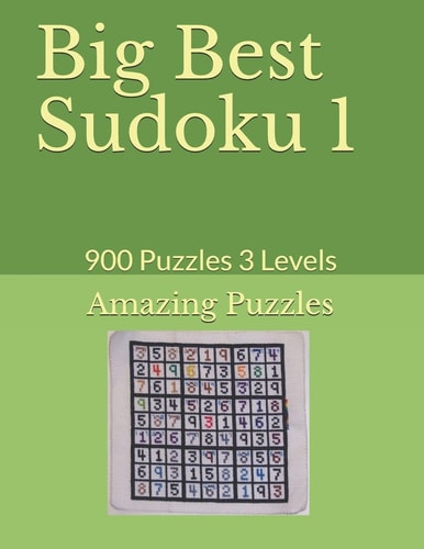 Big Best Sudoku 1 900 Puzzles 3 Levels