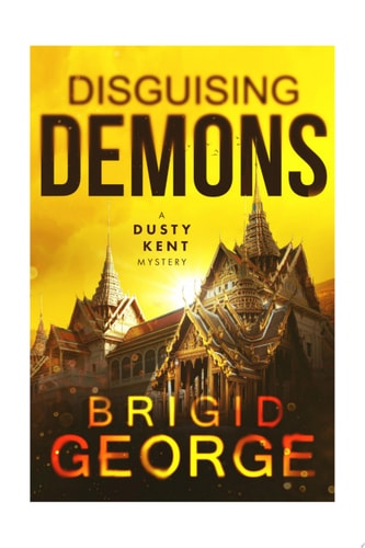 Disguising Demons Dusty Kent Mysteries