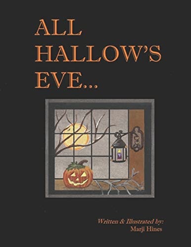 All Hallow's Eve