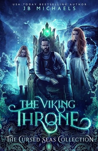 The Viking Throne The Cursed Seas Collection