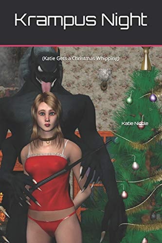 Krampus Night (Katie Gets a Christmas Whipping)
