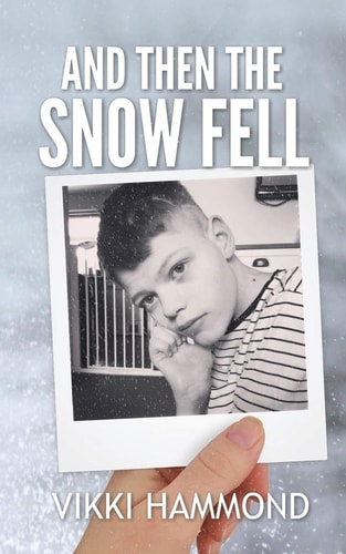 And Then the Snow Fell (the Fall Series, Book 3)