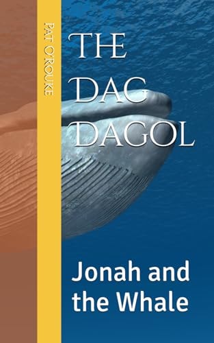 The Dag Dagol Jonah and the Whale