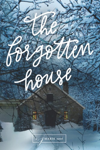 The Forgotten House