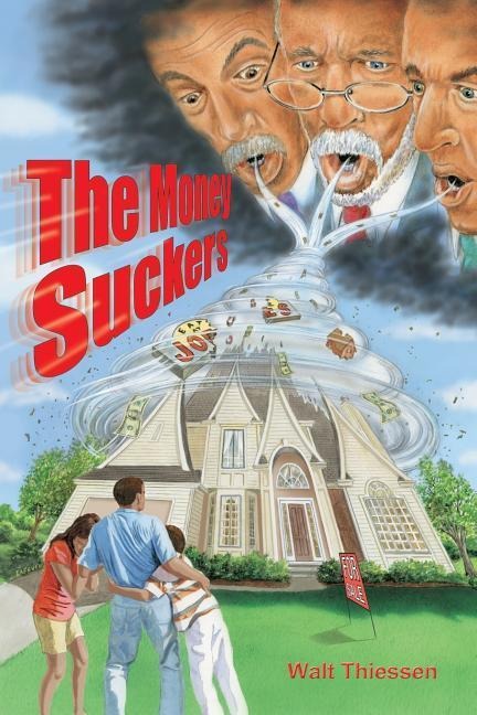 The Money Suckers
