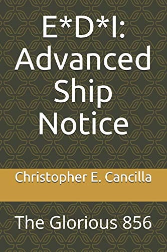 E*d*i Advanced Ship Notice: The Glorious 856