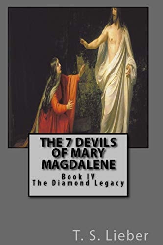 The 7 Devils of Mary Magdalene