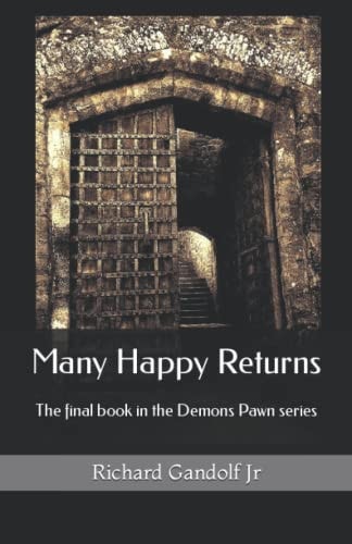 Many Happy Returns The Final Book in the Demons Pawn Series