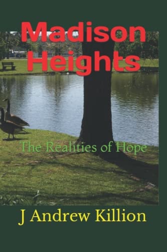 Madison Heights The Realities of Hope