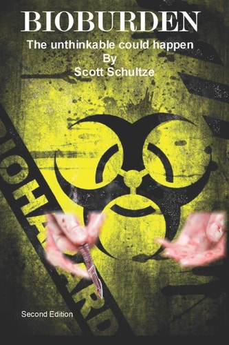Bioburden The Unthinkable Could Happen