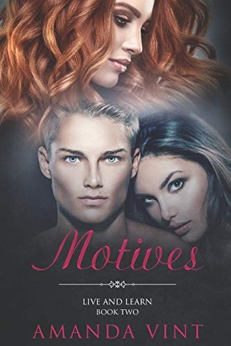Motives Live and Learn, Book Two
