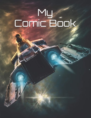 My Comic Book Create Your Own Comic Book!