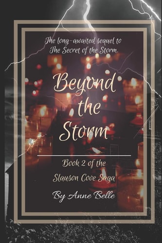 Beyond The Storm Book 2 of the Slauson Cove Saga