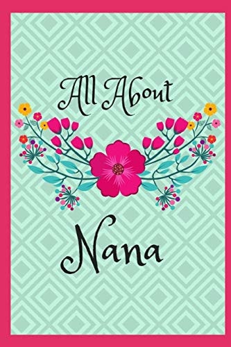 All about Nana 45 Guided Prompts