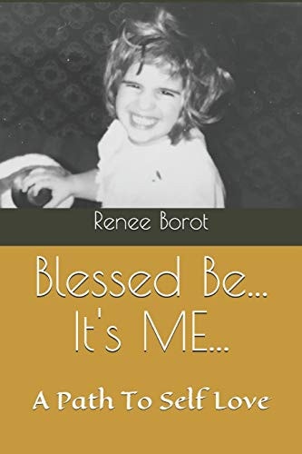 Blessed Be... It's ME... My Path To Self Love...