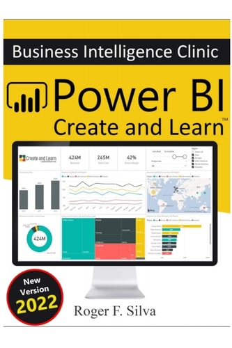 Power BI - Business Intelligence Clinic Create and Learn