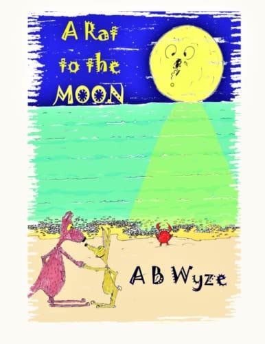 A Rat To The Moon Latest Improved Version