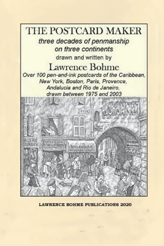 The Postcard Maker Three Decades of Penmanship on Three Continents