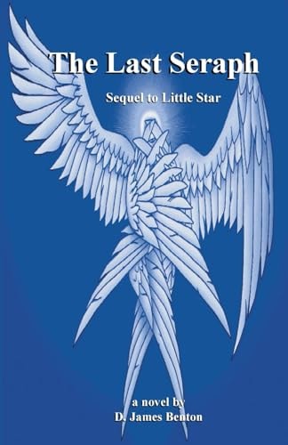 The Last Seraph Sequel to Little Star