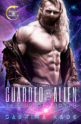 Guarded by the Alien A Sci-Fi Alien Romance