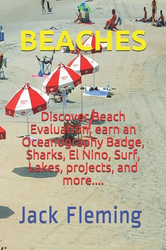 Beaches Discover Beach Evaluation, Lakes, Sea Coast, Oceanography Badge, Sharks, El Nino, Surf