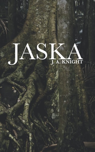 Jaska A Tale of Pelythia