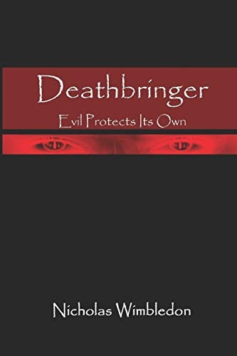 Deathbringer Evil Protects Its Own