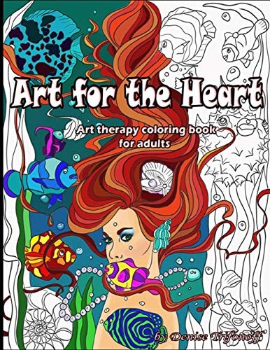 Art for the Heart Art Therapy Coloring Book for Adults