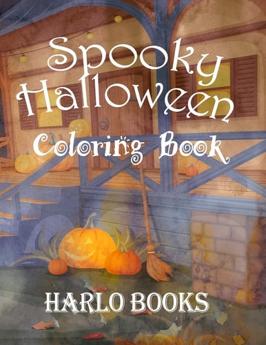 Spooky Halloween Coloring Book Halloween Coloring Book for Relaxation, Meditation & Stress Relief