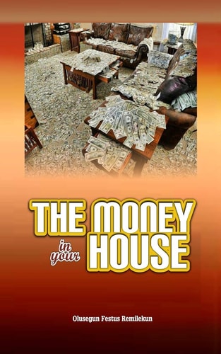 The Money in Your House